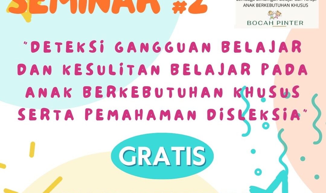 Seminar Anak Berkebutuhan Khusus