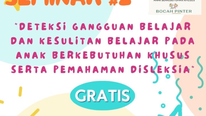 Seminar Anak Berkebutuhan Khusus